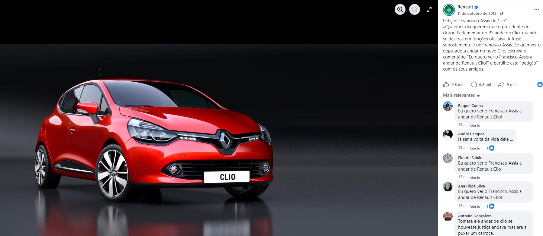 Publicação da Renault no Facebook a 11 de outubro de 2012 com o Clio vermelho e a petição «Eu quero ver o Francisco Assis a andar de Renault Clio!»
