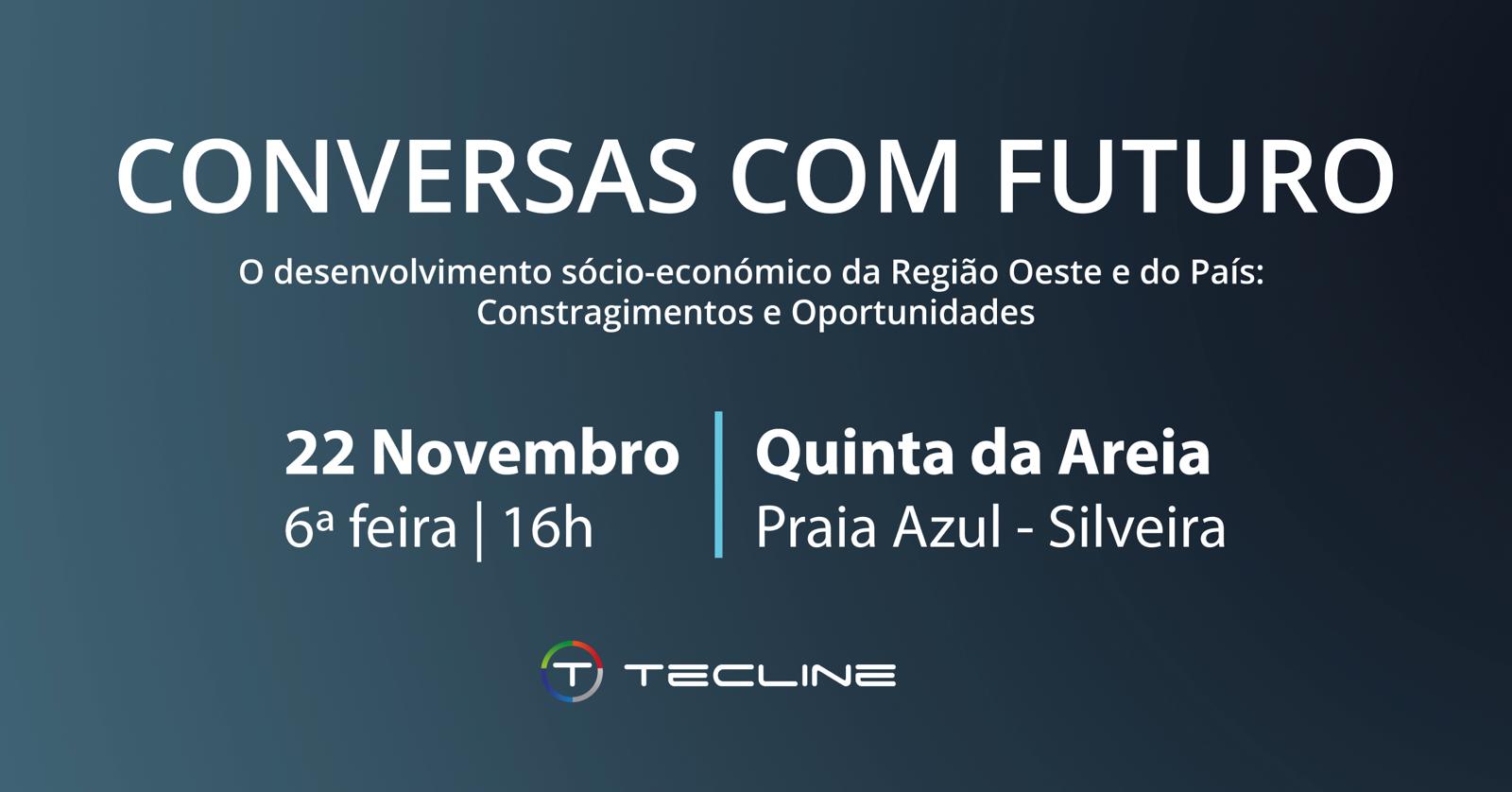 Conversas com Futuro. 80 empresários discutem o futuro sócio-económico da Região Oeste e do País